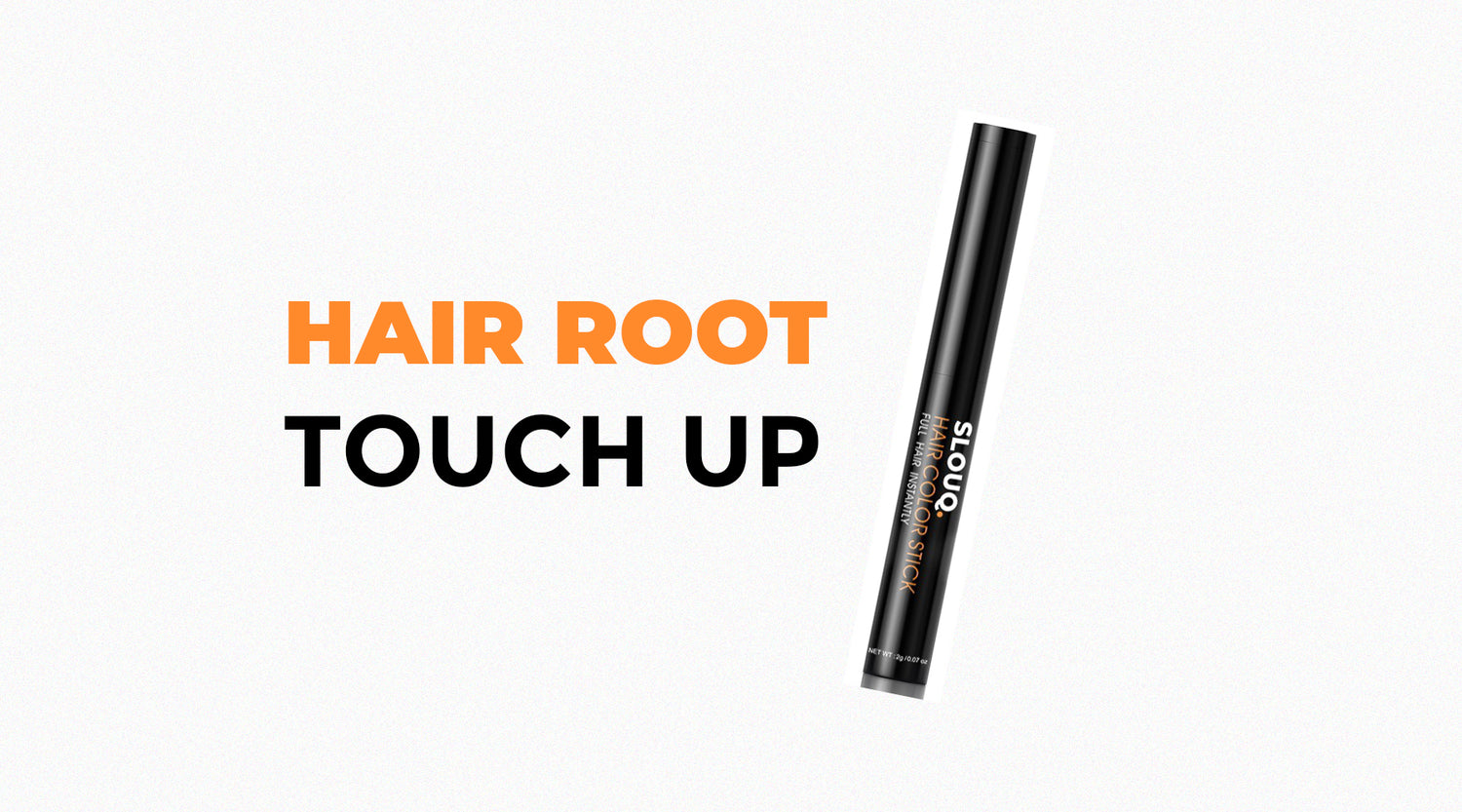 SLOUQ ROOT TOUCH-UP - Instantly Cover Roots with No Harsh Chemicals
